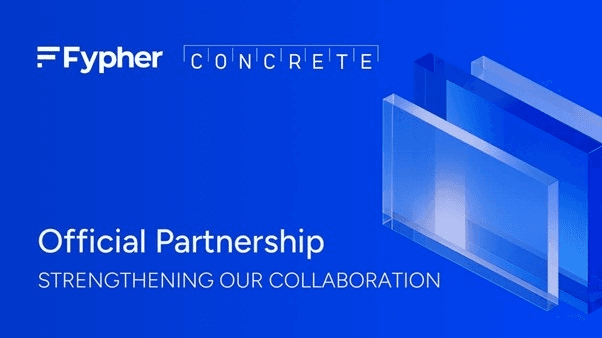Fypher Announces Strategic Partnership with Concrete to Expand Institutional-Grade DeFi